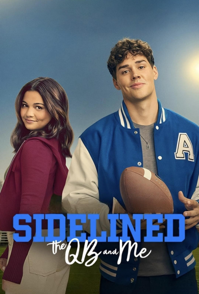 فیلم خط پایان: مهاجم و من  Sidelined: The QB and Me 2024