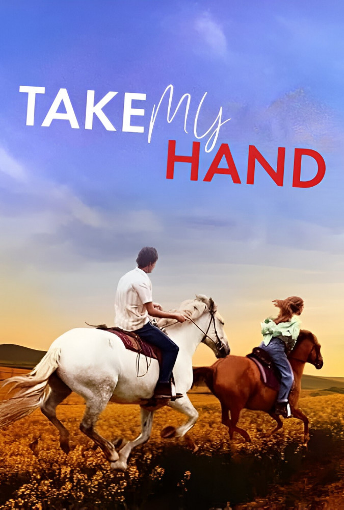 فیلم دست مرا بگیر  Take My Hand 2024