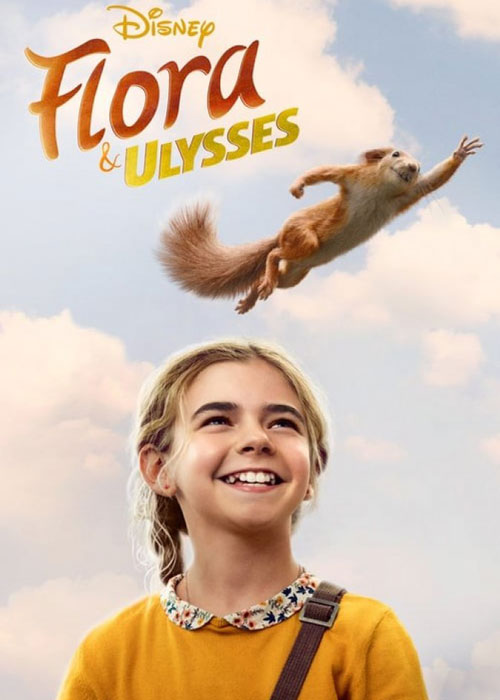 فلورا و اولیس Flora & Ulysses 2021