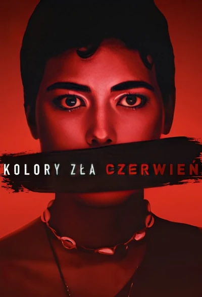 رنگ های شیطان: قرمز Colors of Evil: Red 