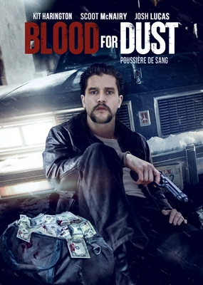 خون در مقابل غبار Blood for Dust 2023