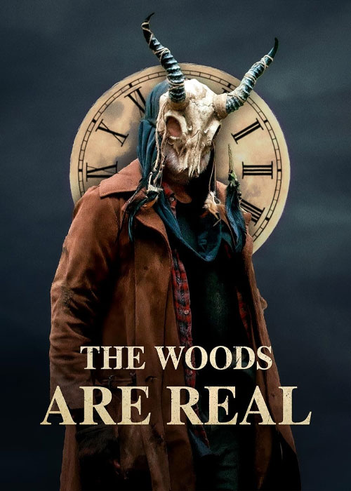 جنگل واقعیت دارد The Woods Are Real 2024