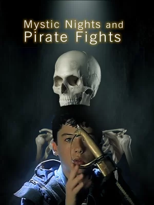 فیلم شبی در میستیک Mystic Nights and Pirate Fights1998