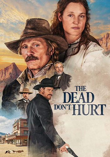مرده ها صدمه نمی بینند The Dead Don’t Hurt