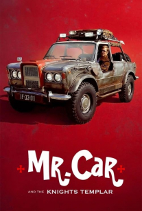 آقای ماشین و شوالیه های معبد Mr. Car and the Knights Templar