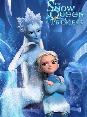 کارتون ملکه برفی و شاهزاده The Snow Queen & The Princess2023