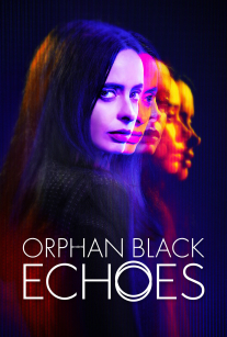 یتیم سیاه پوش پژواک ها Orphan Black Echoes