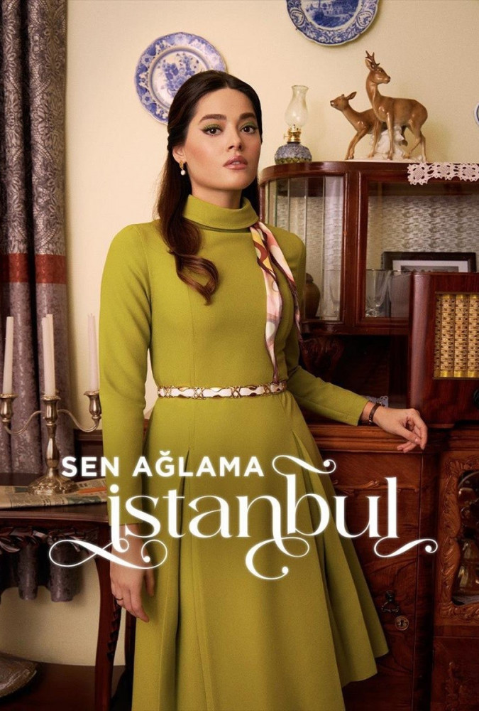 شهرزاد: استانبول، گریه نکن SEN AGLAMA