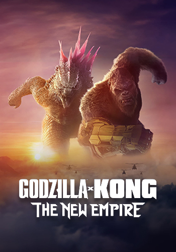 گودزیلا و کونگ امپراتوری جدید Godzilla x Kong: The New Empire 2024