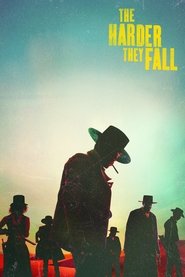 از عرش به فرش The Harder They Fall