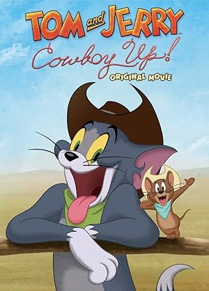 Tom and Jerry: Cowboy Up تام‌ و جری گاوچران