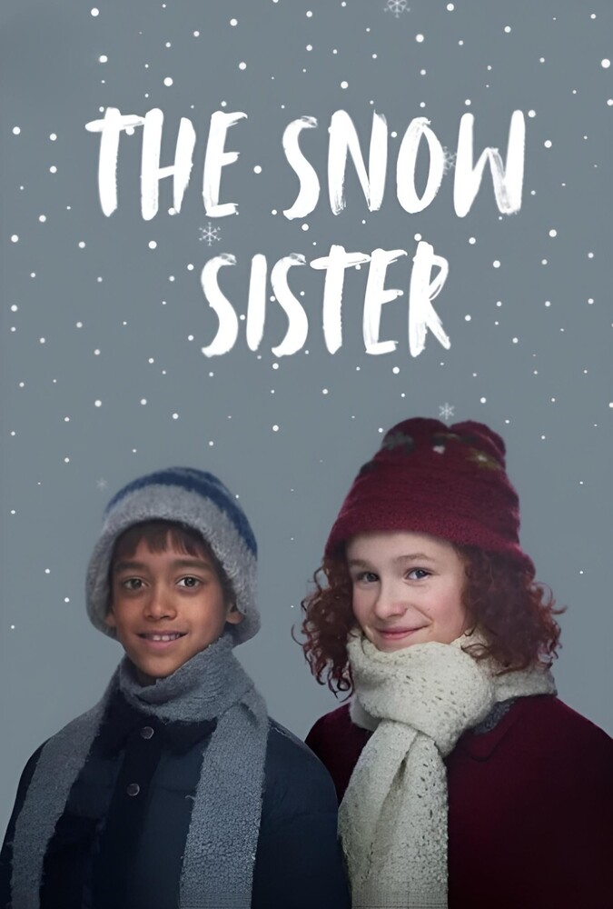 The Snow Sister | خواهر برفی