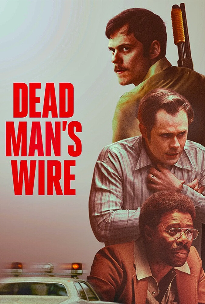 Dead Mans Wire | صدای مرد مرده (سیم آخر)