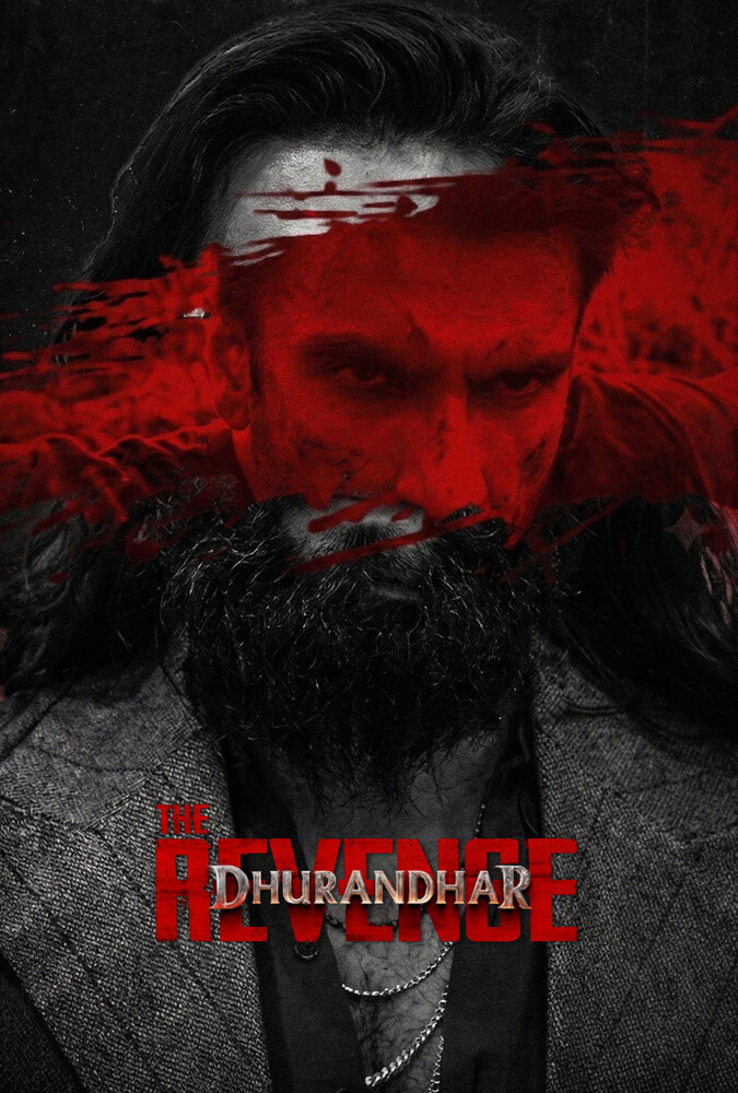Dhurandhar The Revenge | دوراندار : انتقام