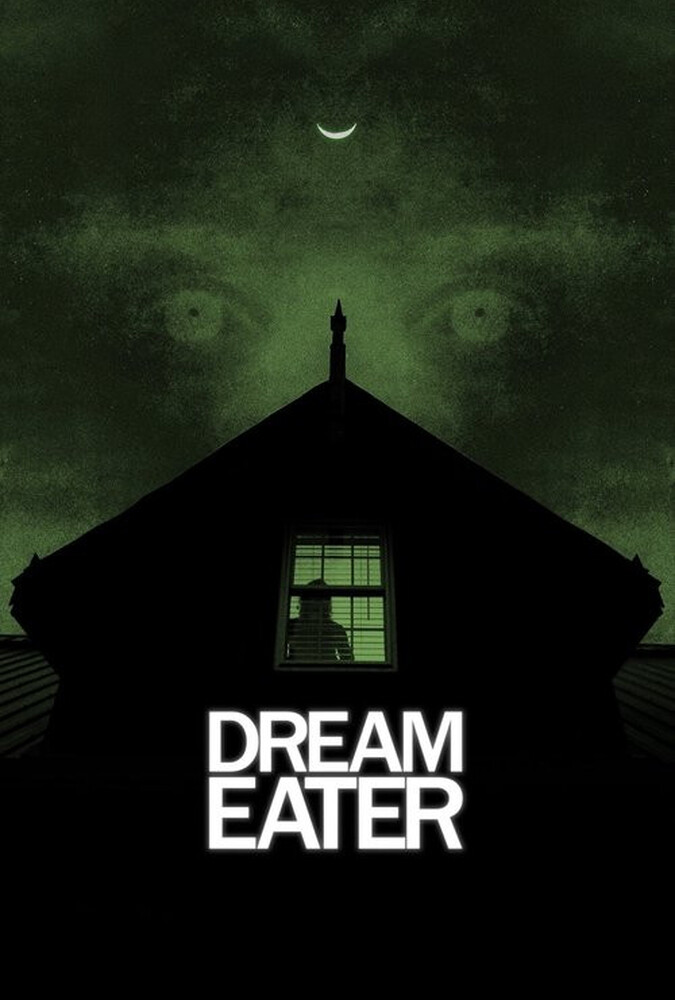 Dream Eater | رویا خوار