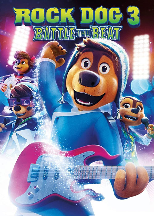 سگ راک ۳: نبرد ریتم Rock Dog 3 2022
