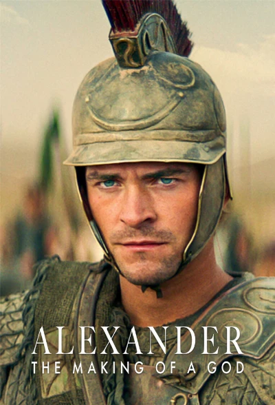اسکندر : خلق یک پادشاهی Alexander: The Making of a God
