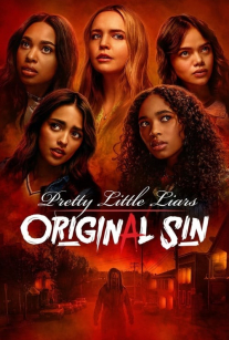 دروغگوهای کوچولوی زیبا: گناه اصلی Pretty Little Liars Original Sin 