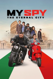 جاسوس من: شهر ابدی My Spy: The Eternal City