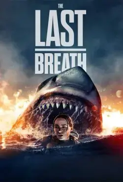 آخرین نفس The Last Breath 2024