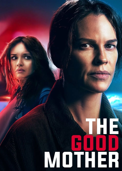 مادر خوب The Good Mother 2023